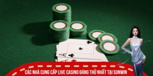 cac nha cung cap live casino
