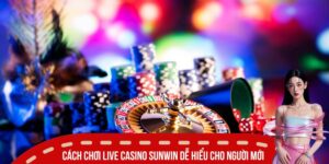 cach choi live casino sunwin