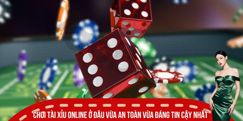 choi tai xiu online o dau