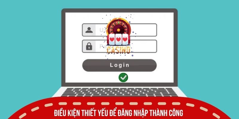 dang nhap sunwin dieu kien thanh cong
