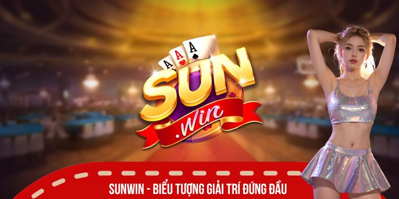 sunwin uy tín không